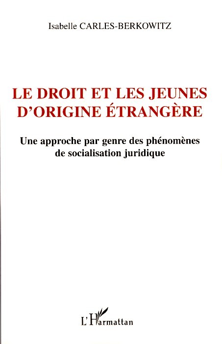 Le droit et les jeunes d'origine étrangère