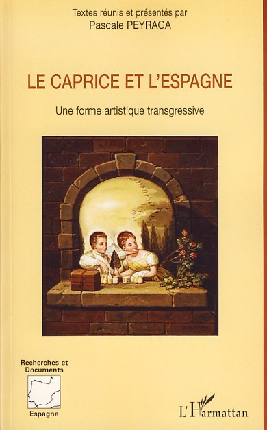 Le caprice et l'Espagne