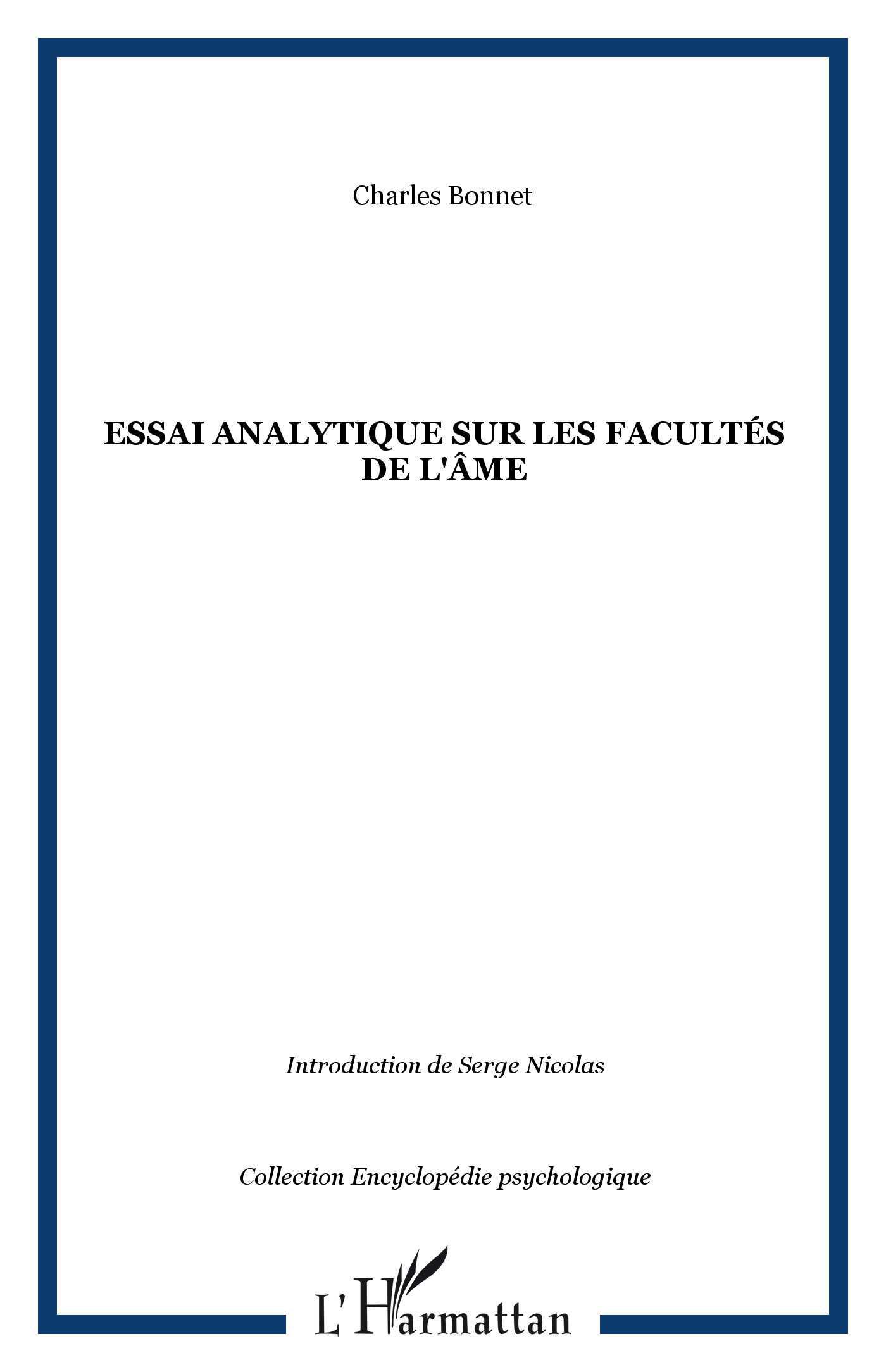 Essai analytique sur les facultés de l'âme