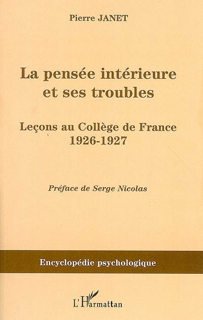La pensée intérieure et ses troubles