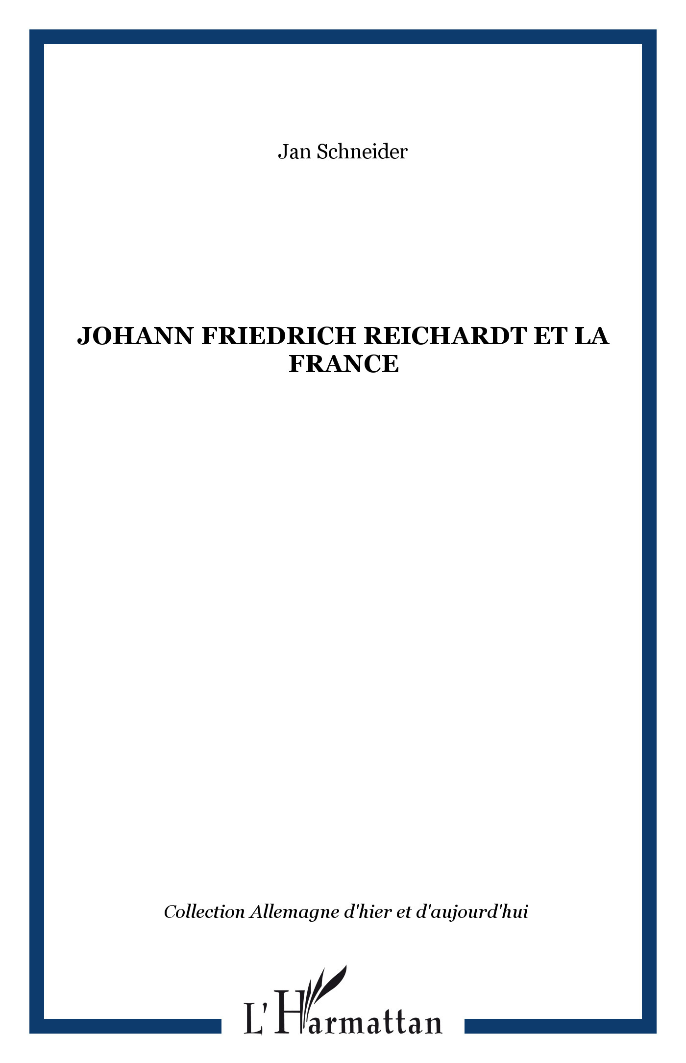 Johann Friedrich Reichardt et la France