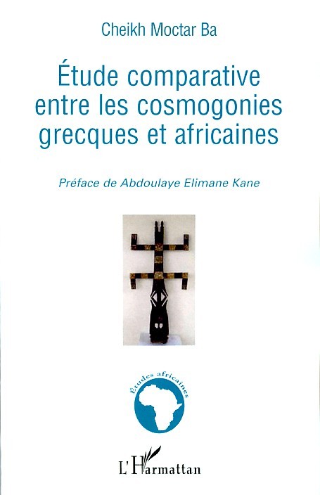 Etude comparative entre les cosmogonies grecques et africaines