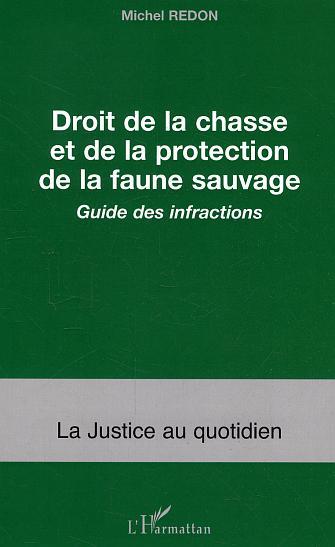 Droit de la chasse et de la protection de la faune sauvage