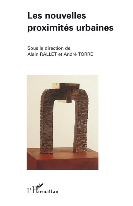 Les nouvelles proximités urbaines