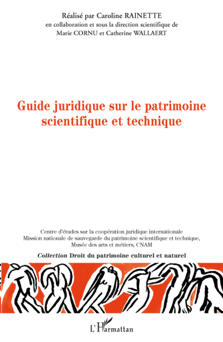 Guide juridique sur le patrimoine scientifique et technique