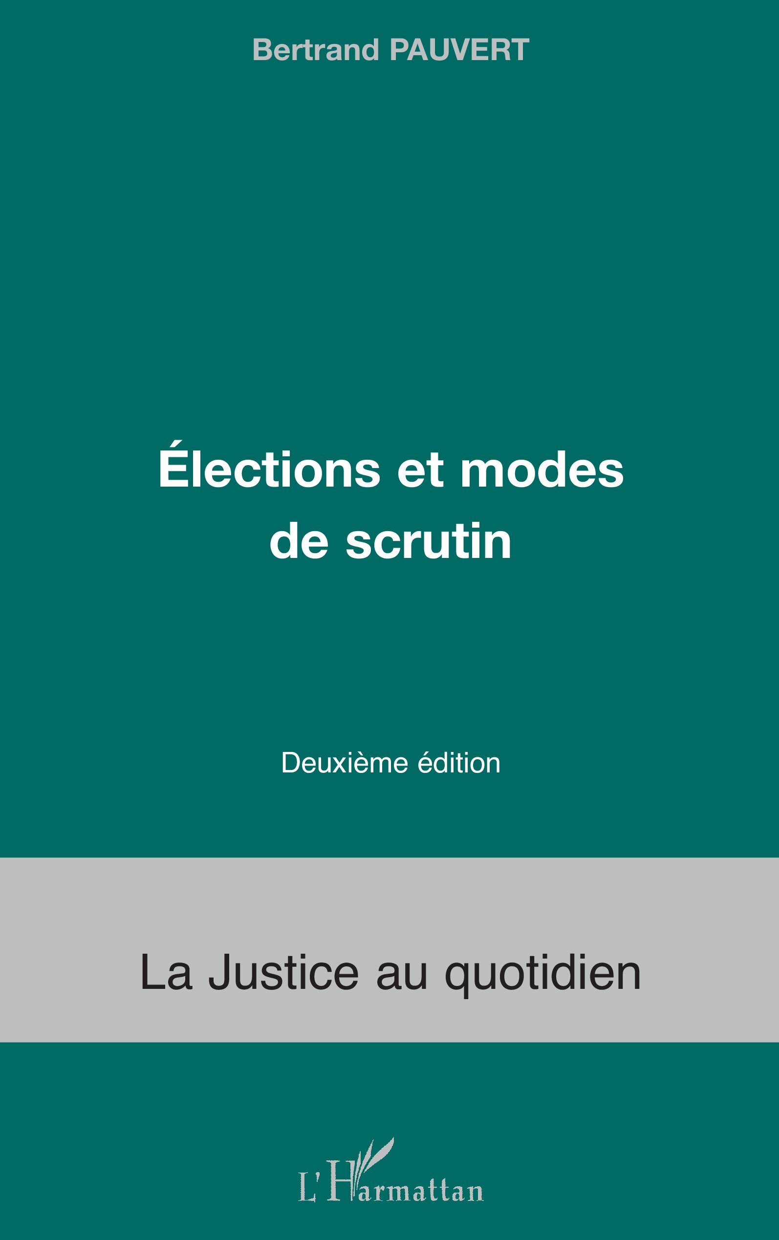 Eléctions et modes de scrutin (2ème édition)