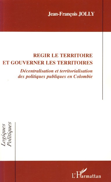 Régir le territoire et gouverner les territoires