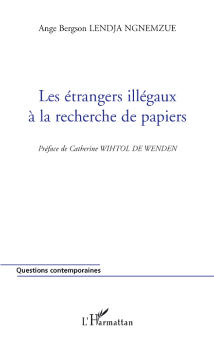 Les étrangers illégaux à la recherche de papiers