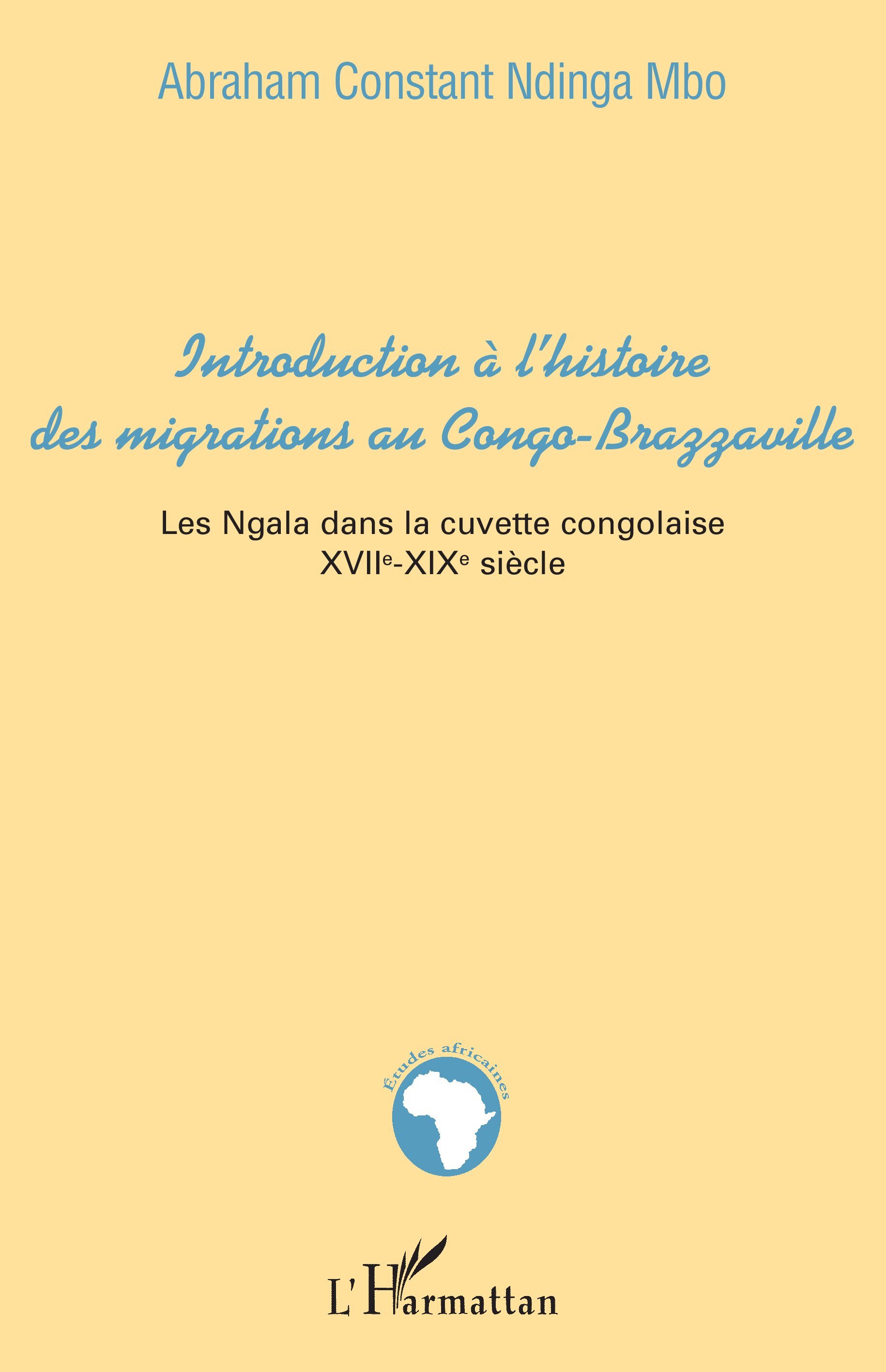 Introduction à l'histoire des migrations au Congo-Brazzaville