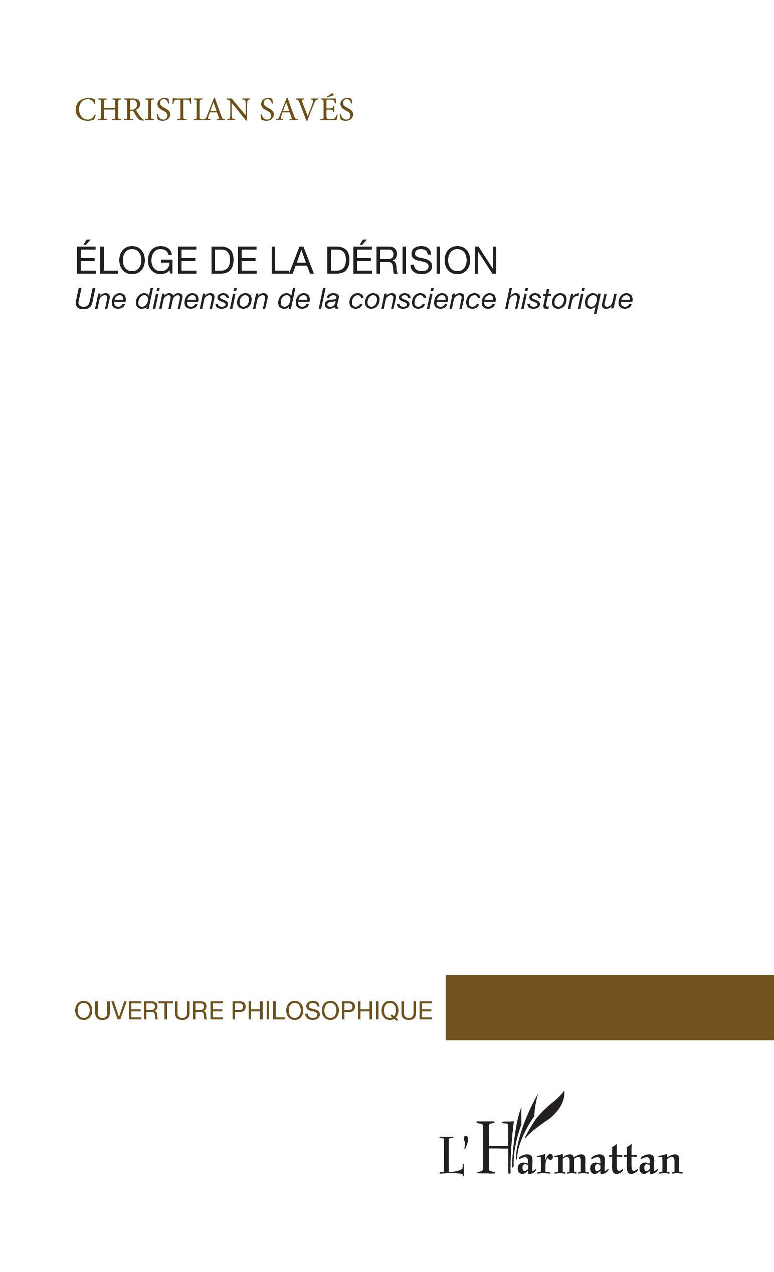 Eloge de la dérision
