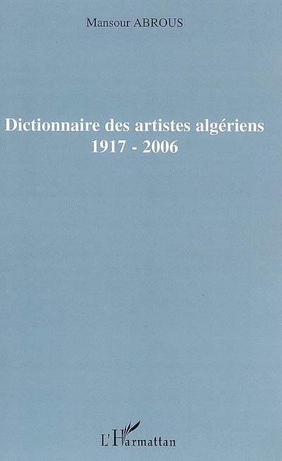 Dictionnaire des artistes algériens