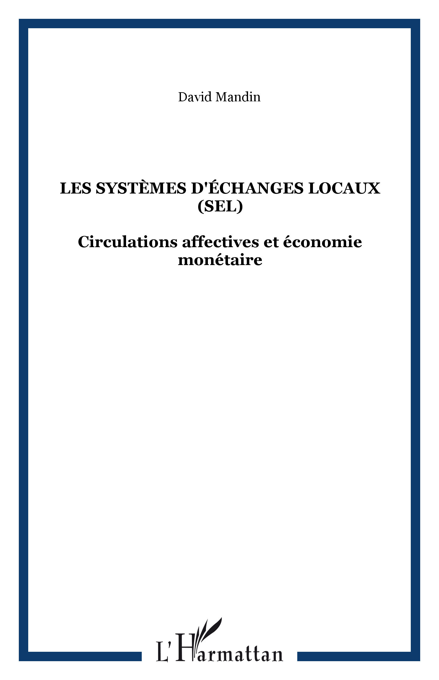 Les systèmes d'échanges locaux (SEL)