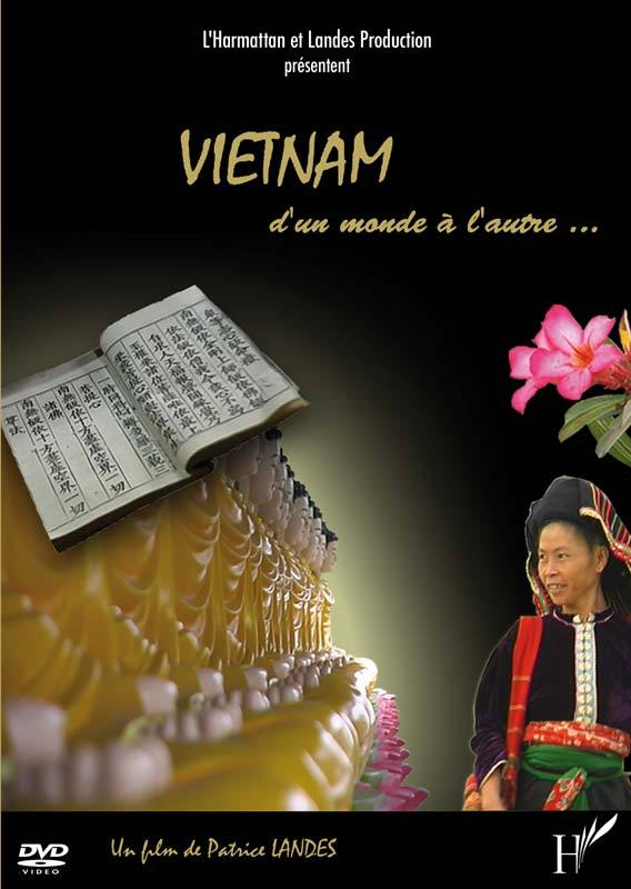 Vietnam, d'un monde à l'autre