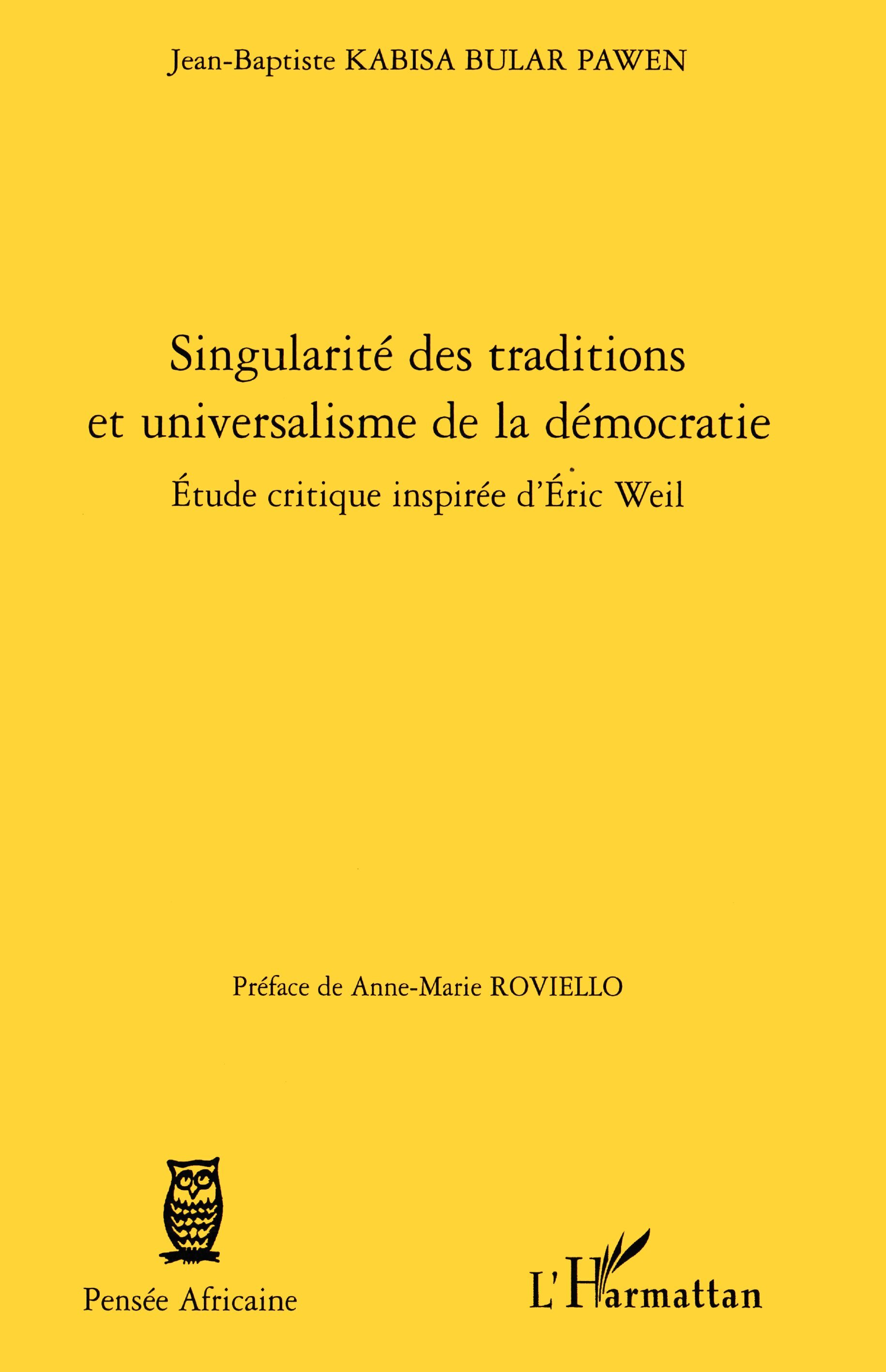 Singularité des traditions et universalisme de la démocratie