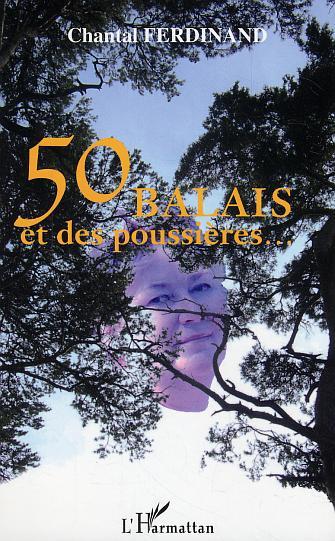 50 balais et des poussières