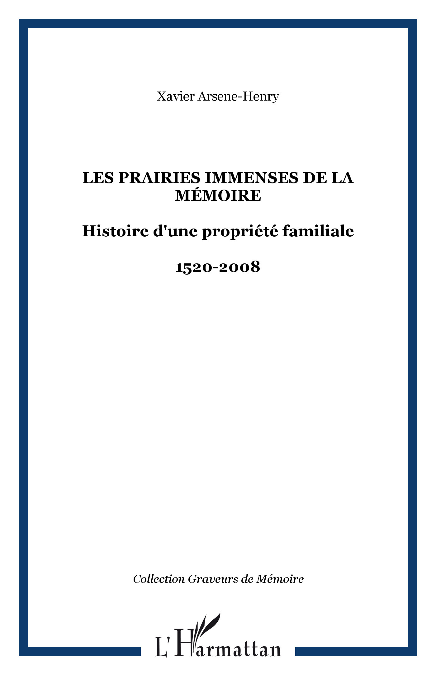 Les Prairies immenses de la Mémoire