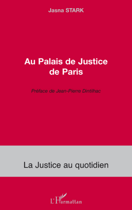 Au Palais de Justice de Paris
