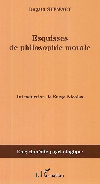 Esquisses de la philosophie morale (1793-1826)