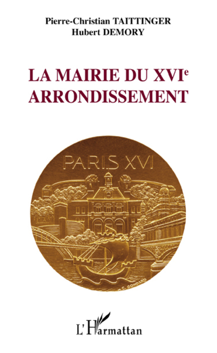 La mairie du XVIe arrondissement