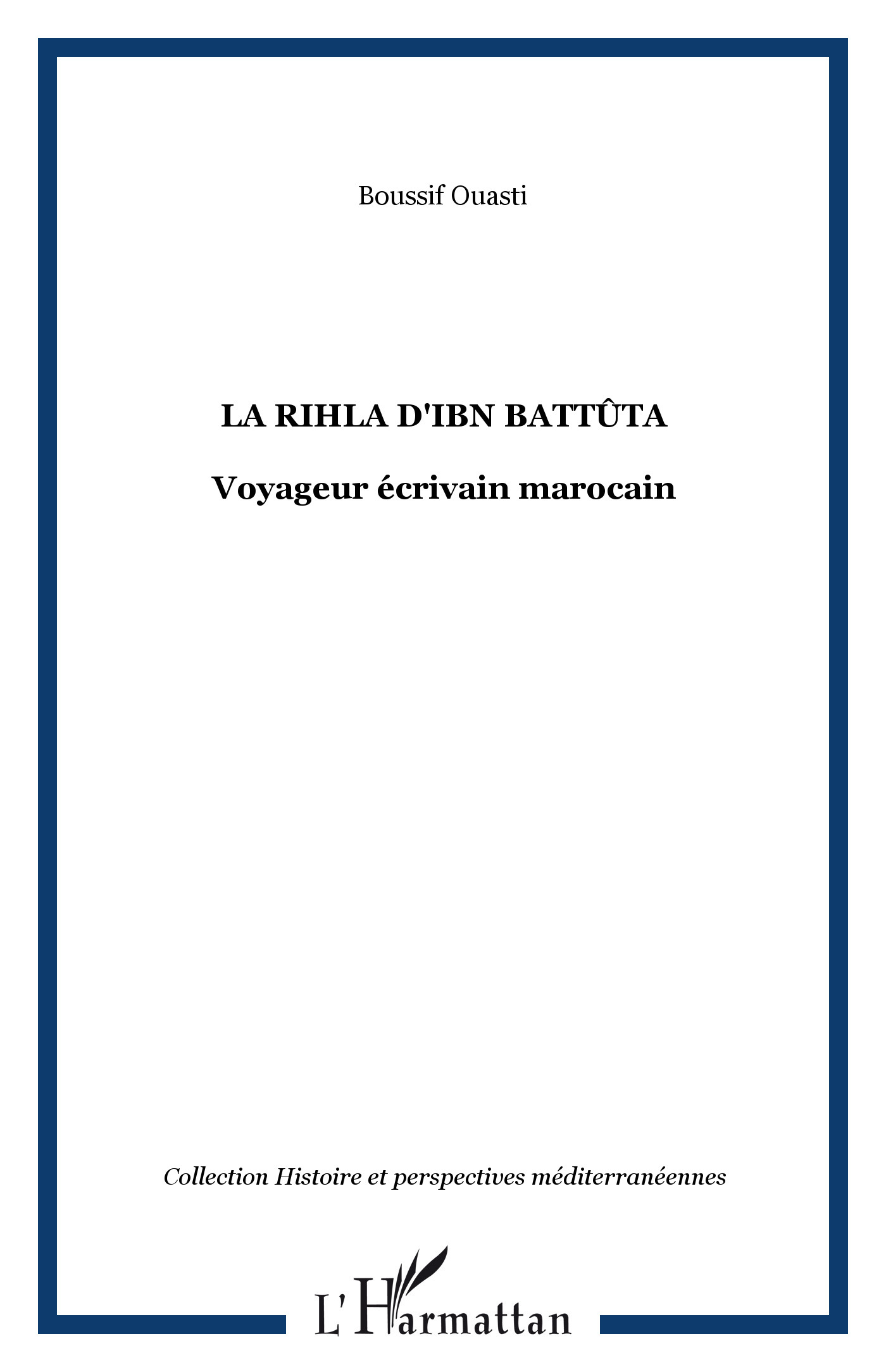 La Rihla d'Ibn Battûta