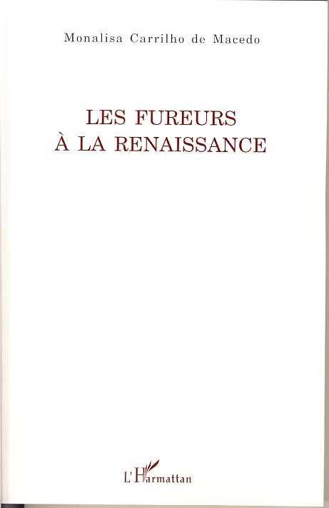Les fureurs à la Renaissance