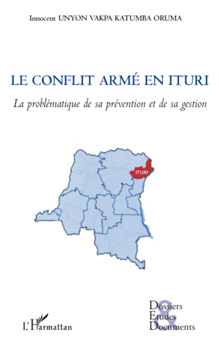 Le conflit armé en Ituri (RDC)