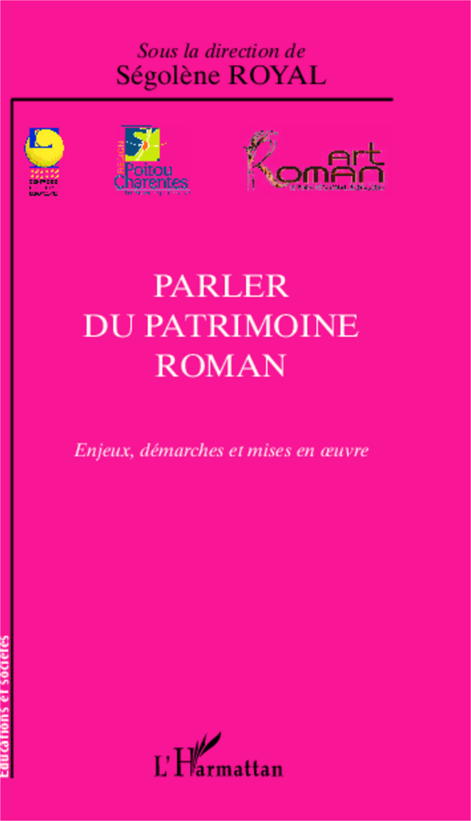 Parler du patrimoine roman