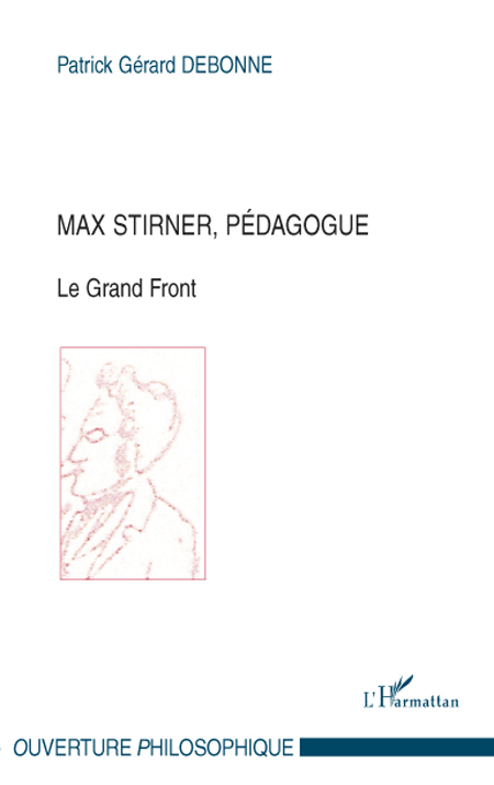 Max Stirner, pédagogue