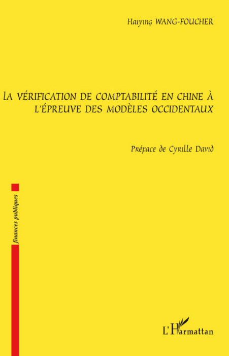 La vérification de comptabilité en Chine à l'épreuve des modèles occidentaux