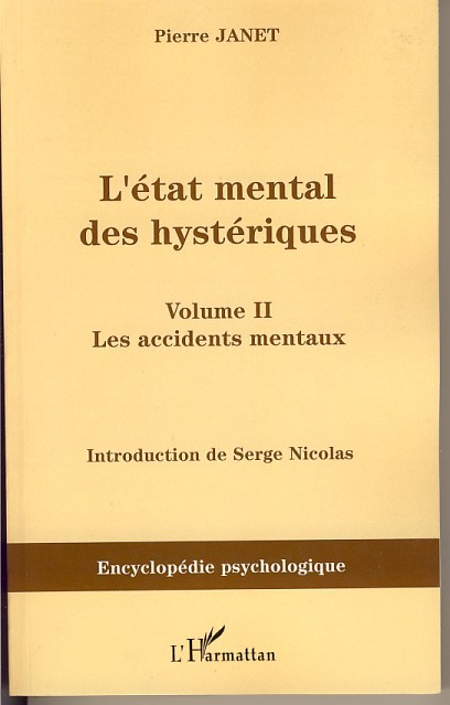 L'état mental des hystériques (Volume II)