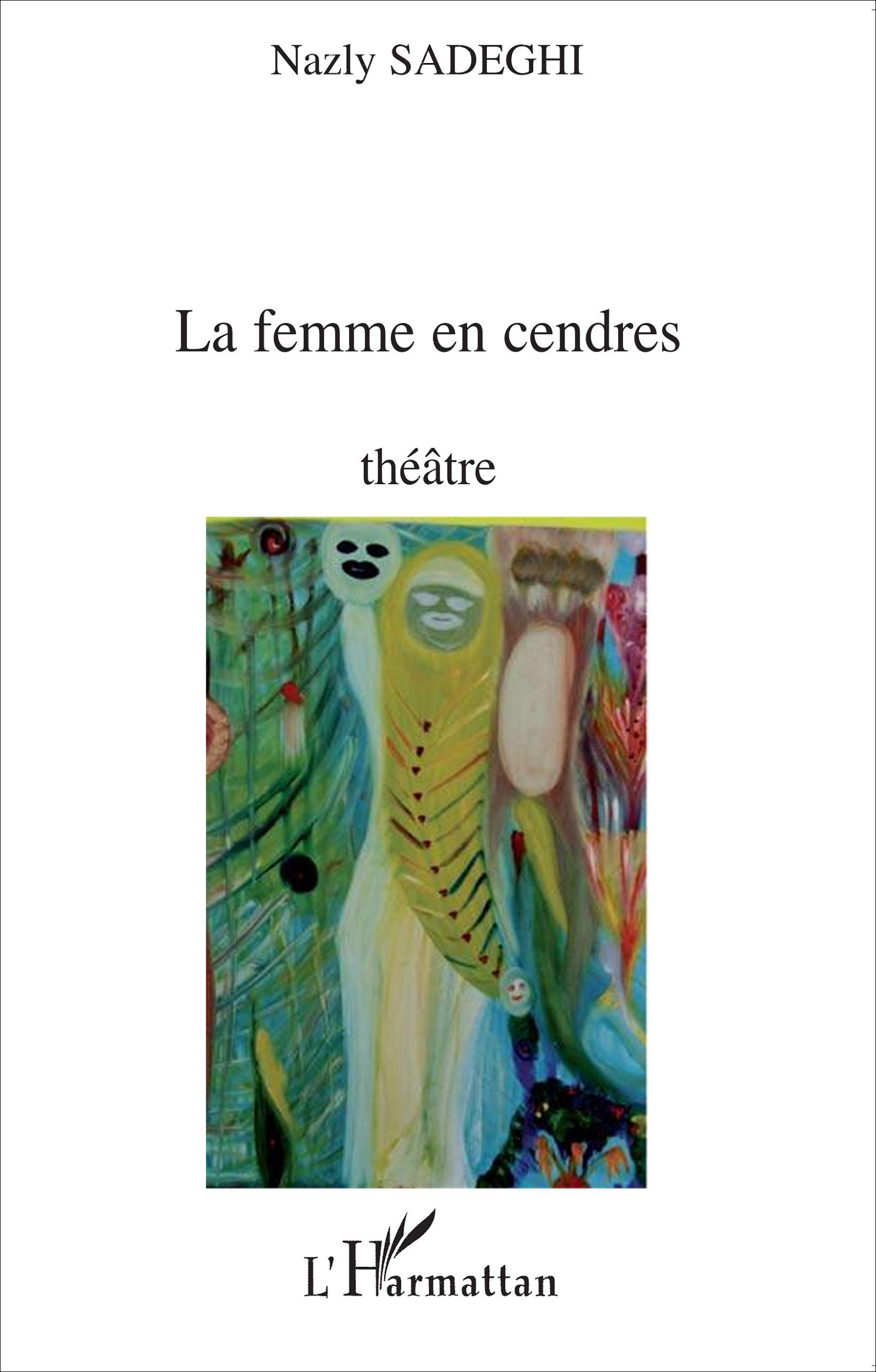 La femme en cendres