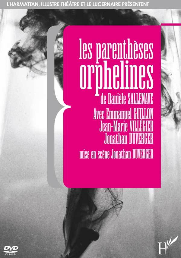 Les parenthèses orphelines