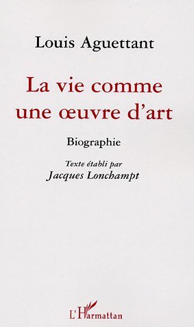 La vie comme une oeuvre d'art