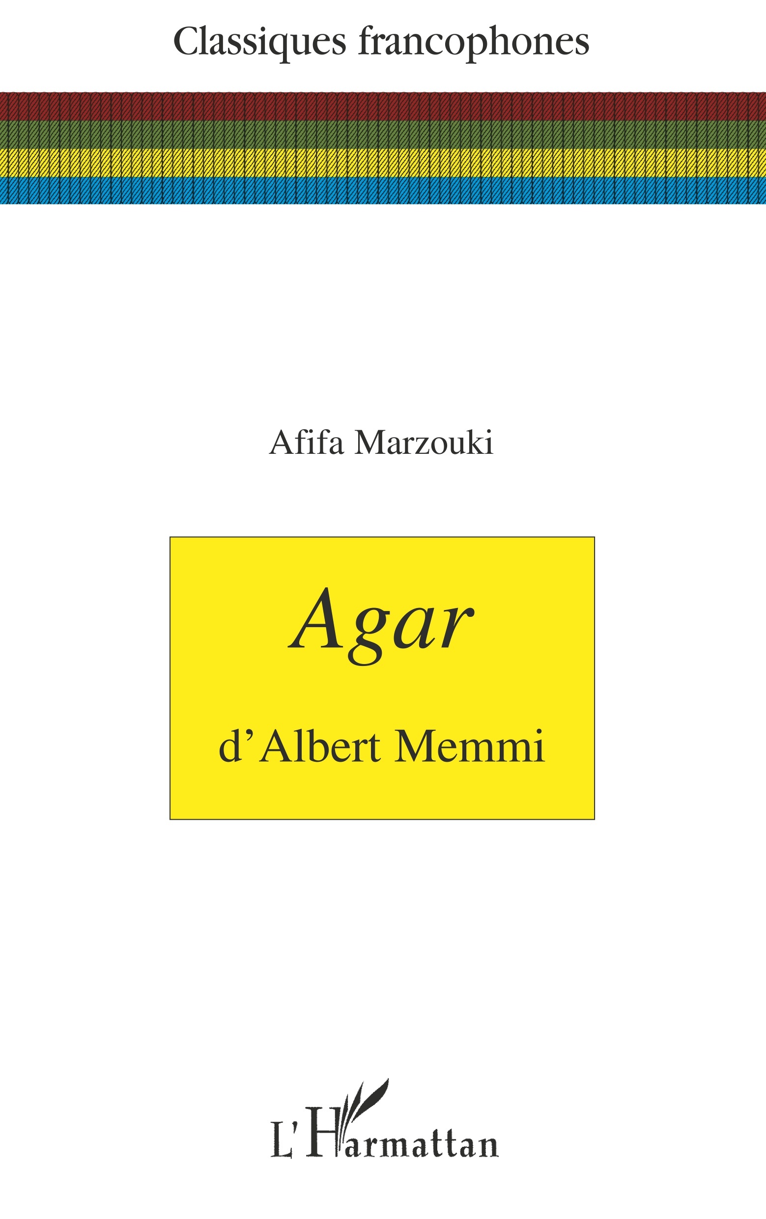 "Agar" d'Albert Memmi