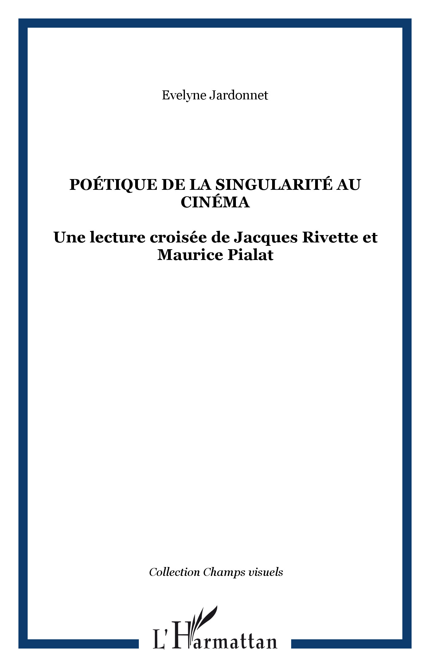 Poétique de la singularité au cinéma