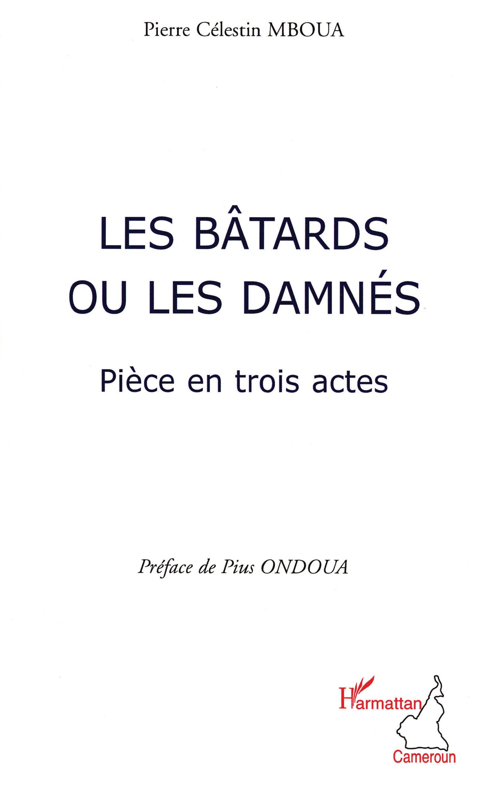Les bâtards ou les damnés