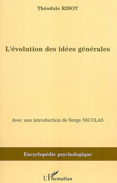 L'évolution des idées générales
