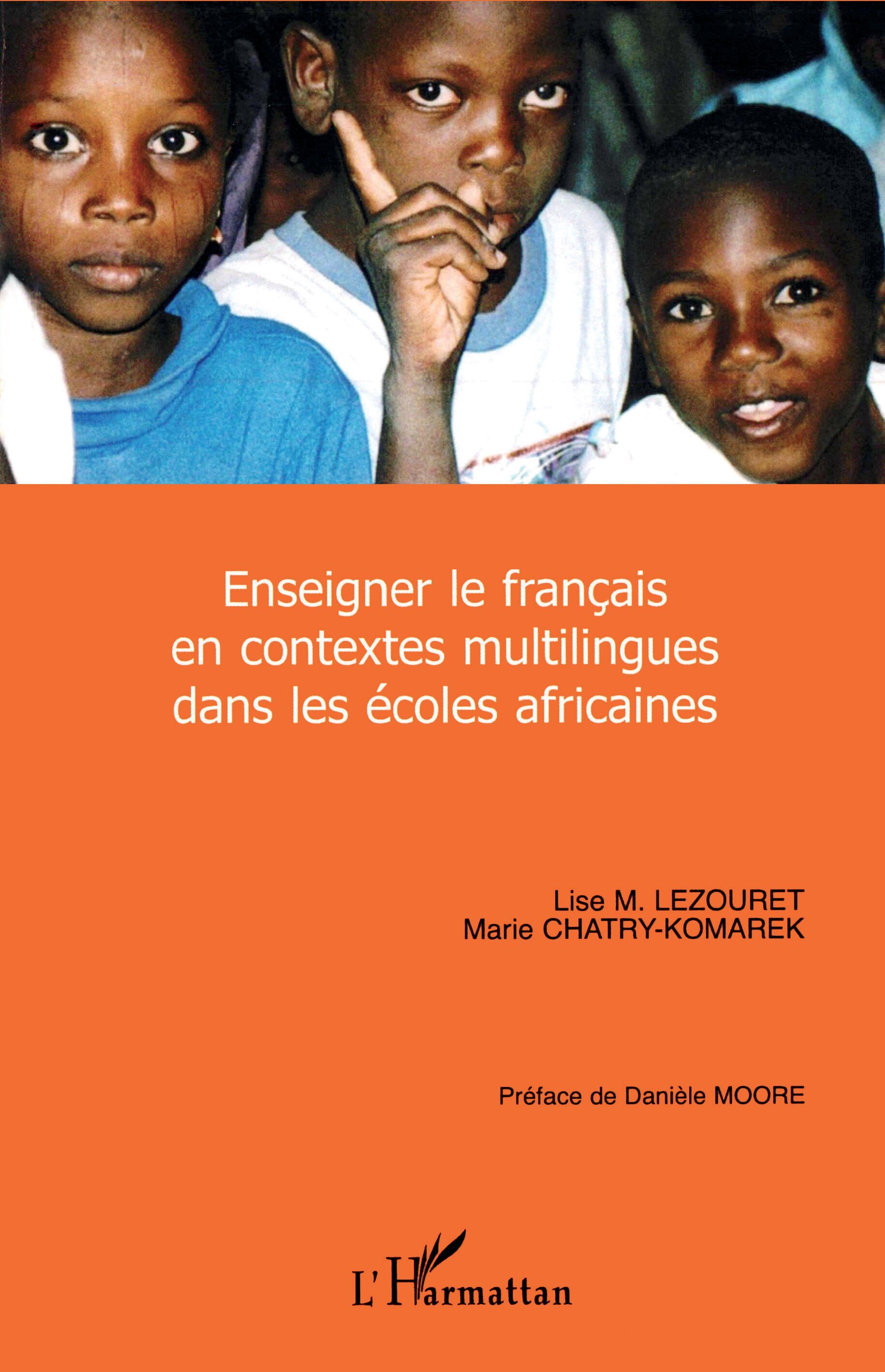 Enseigner le français en contextes multilingues dans les écoles africaines