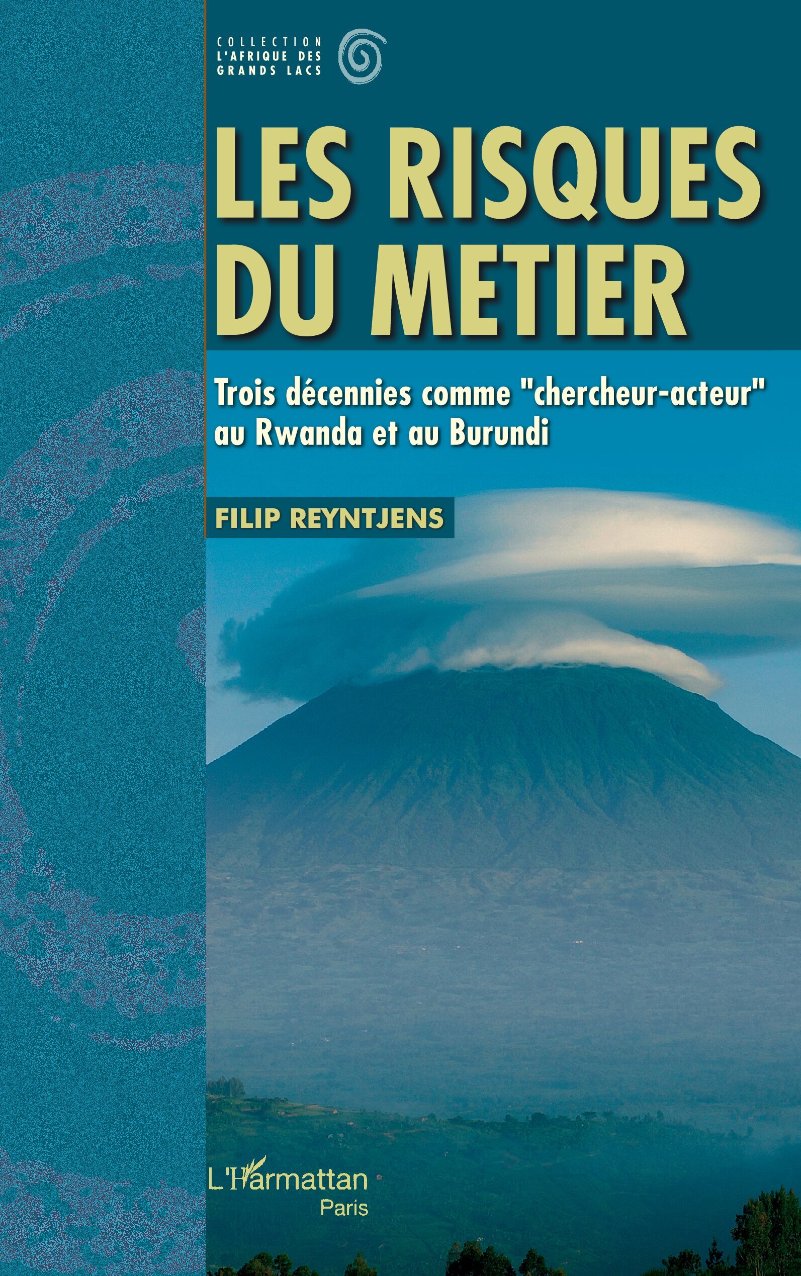 Les risques du métier