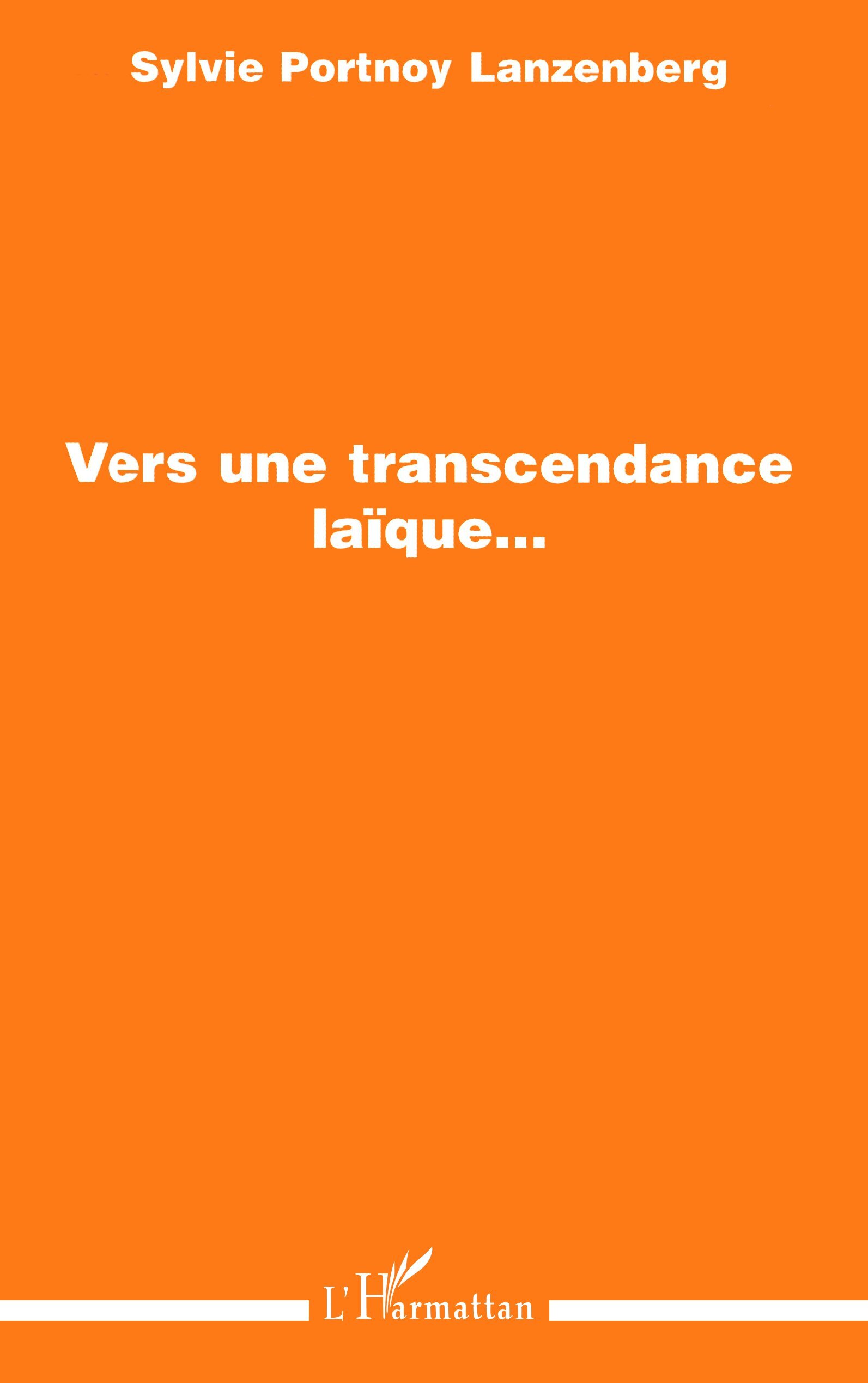 Vers une transcendance laïque...