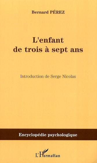 L'enfant de trois à sept ans
