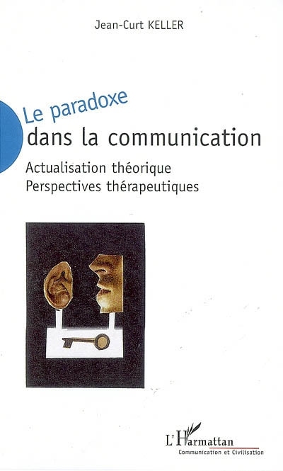 Le Paradoxe dans la communication