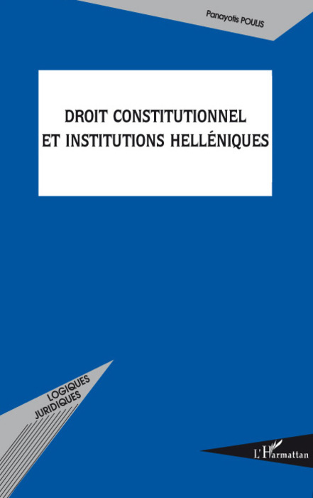 Droit constitutionnel et institutions helléniques