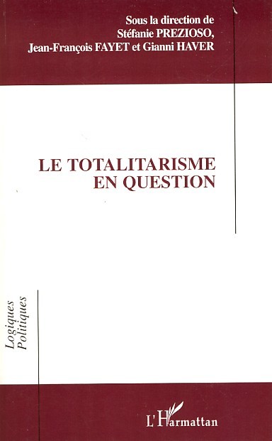 Le totalitarisme en question
