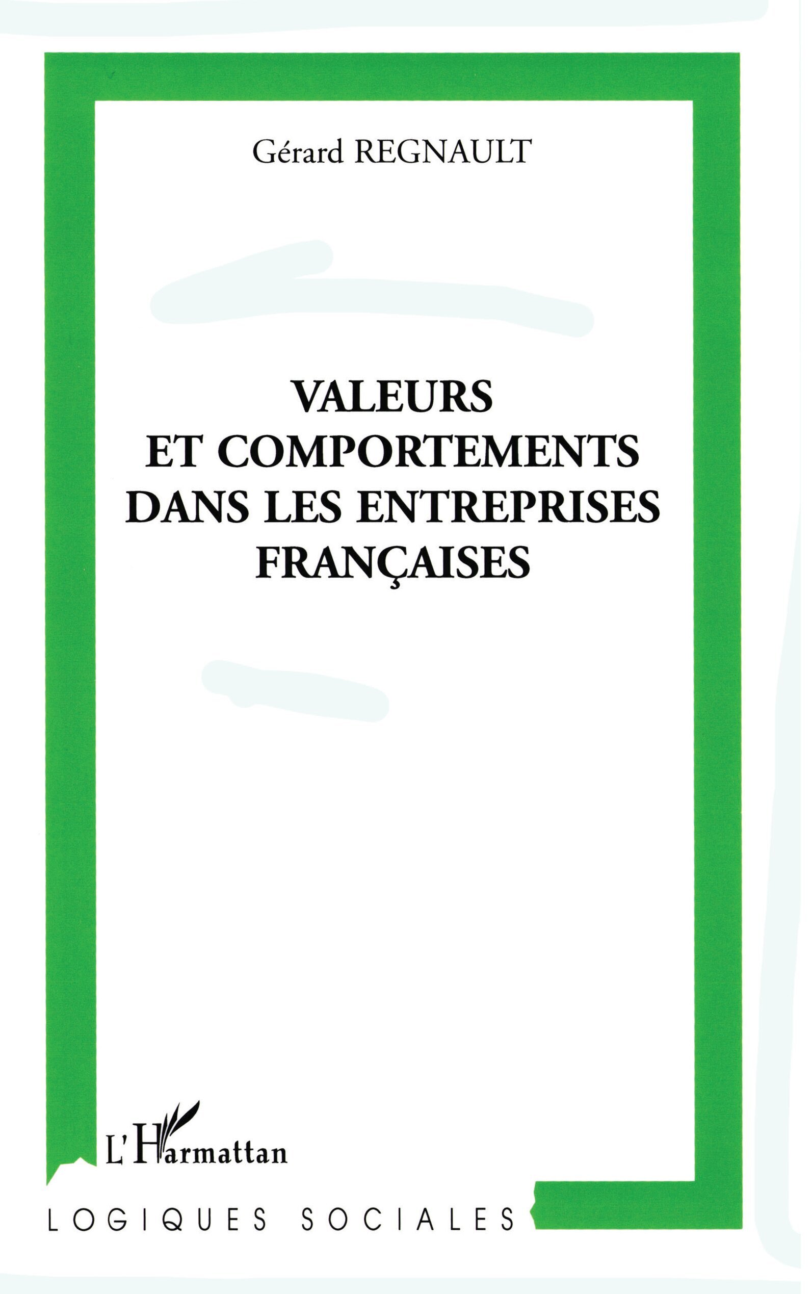 Valeurs et comportements dans les entreprises françaises