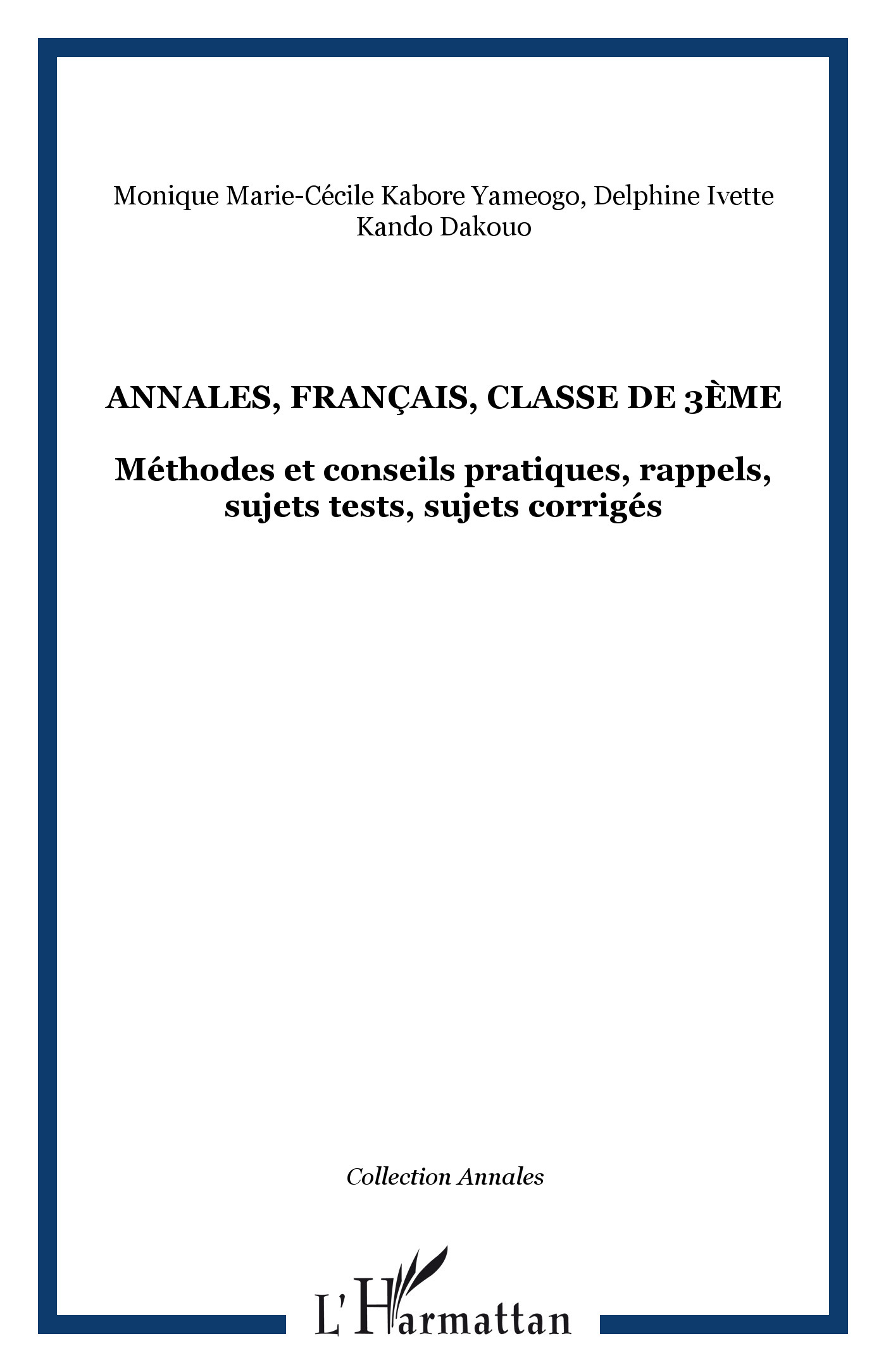 Annales, français, classe de 3ème