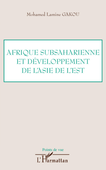 Afrique subsaharienne et développement de l'Asie de l'Est