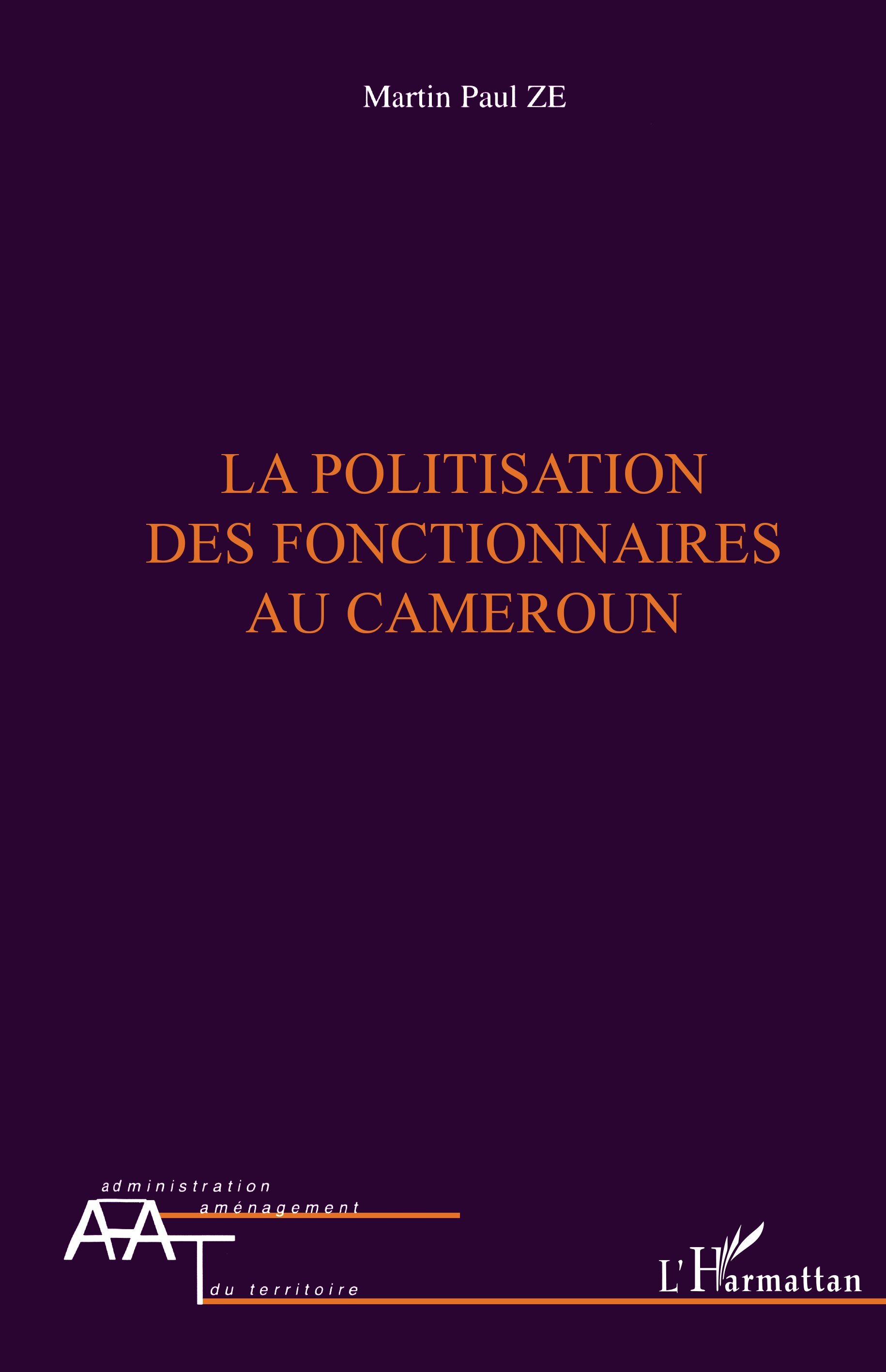 La politisation des fonctionnaires au Cameroun