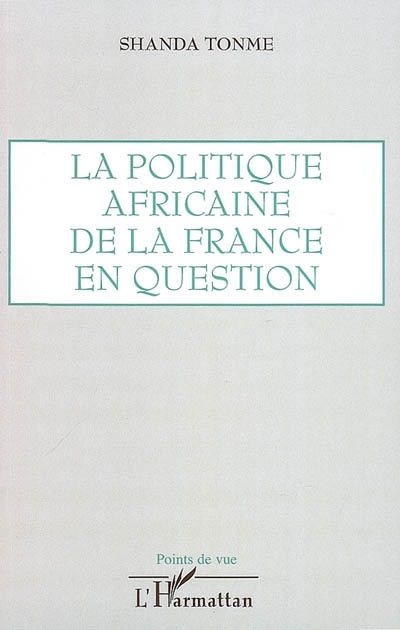 La politique africaine de la France en question