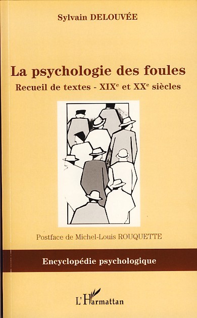La psychologie des foules